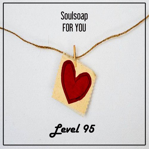 Soulsoap-For You