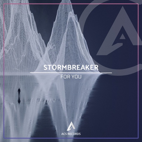 Stormbreaker-For You