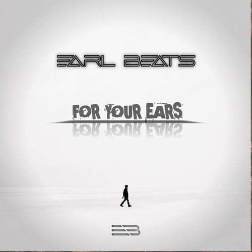 Earl Beats-For Your Ears