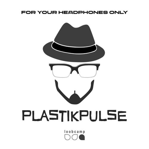 PlastikPulse-For your headphones only