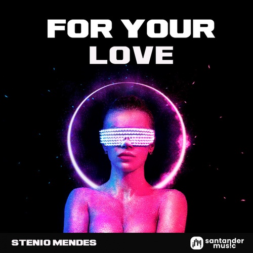 Stenio Mendes-For Your Love