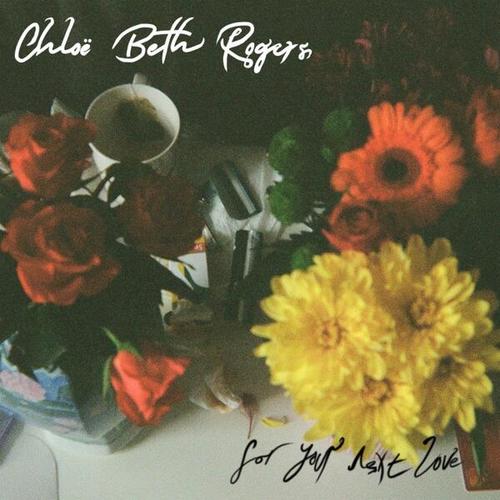 Chloë Beth Rogers-For Your Next Love