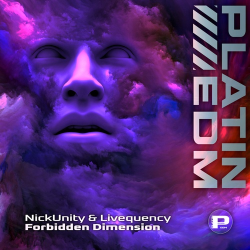 NickUnity, Livequency, Platin EDM-Forbidden Dimension