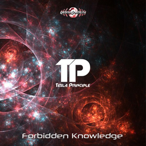 Tesla Principle-Forbidden Knowledge