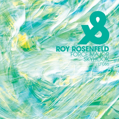 Roy Rosenfeld-Force Major / Skyhook