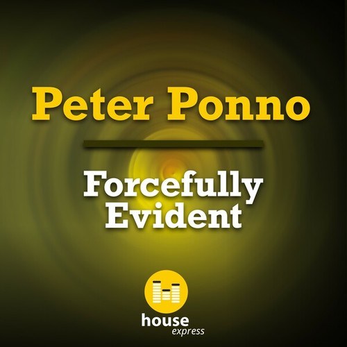Peter Ponno-Forcefully Evident