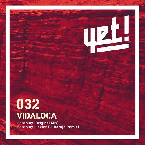 Vidaloca, Javier De Baraja-Foreplay