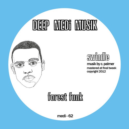 Swindle-Forest Funk