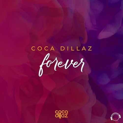 Coca Dillaz-Forever
