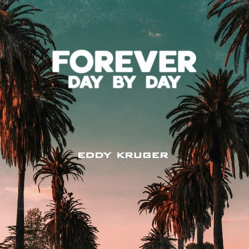 Forever Day By Day