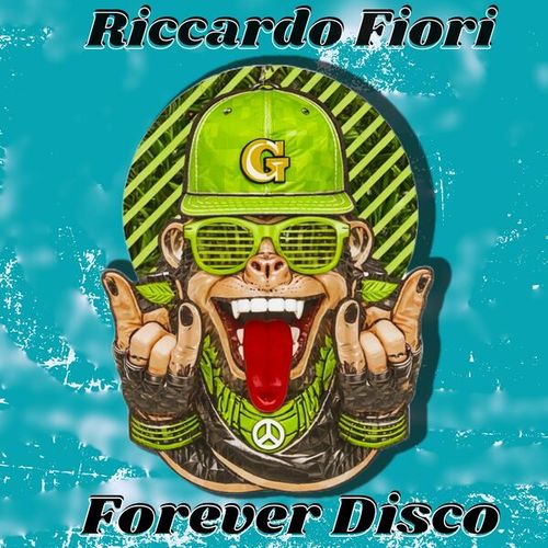 Riccardo Fiori-Forever Disco