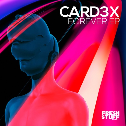 Card3x-Forever EP