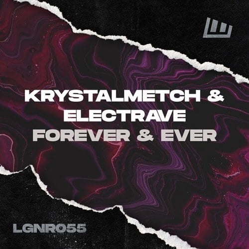 Krystalmetch, ElectRave-Forever & Ever