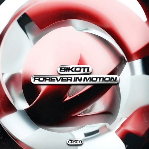 SIKOTI, DXPE-Forever In Motion EP