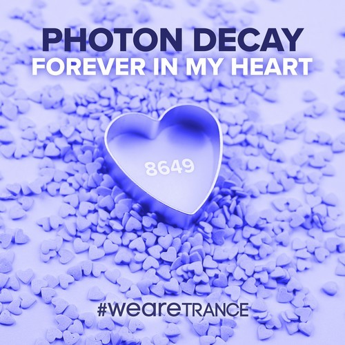 Photon Decay-Forever in My Heart