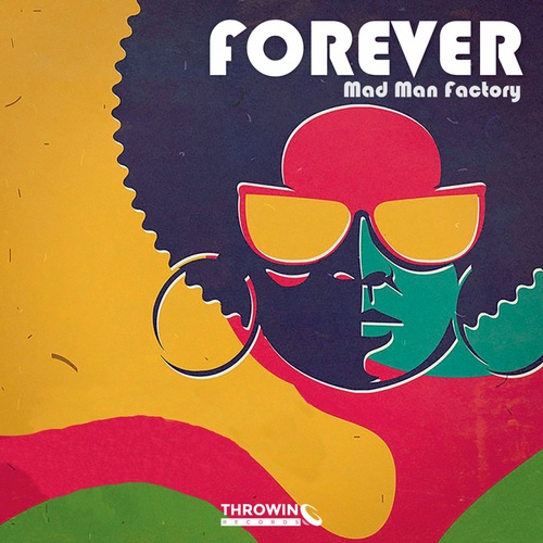 Mad Man Factory-Forever