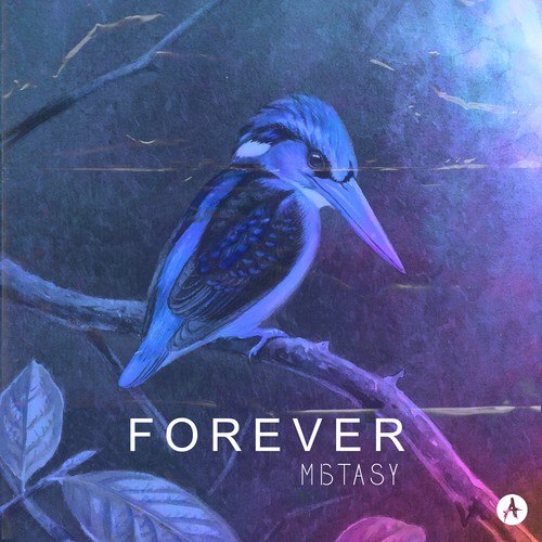Mistasy-Forever
