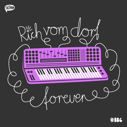 Rich Vom Dorf-Forever