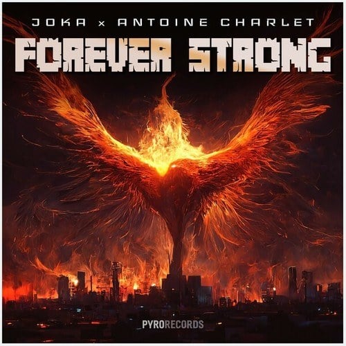 Joka, Antoine Charlet-Forever Strong