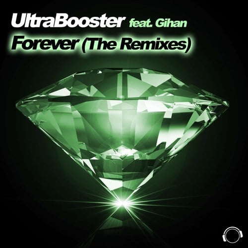 Gihan, Ultrabooster, Space Raven, Claude Lambert, Dj Double D-Forever (The Remixes)