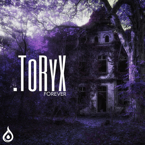 .Toryx-Forever