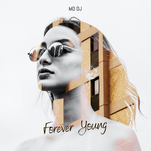 MD DJ-Forever Young