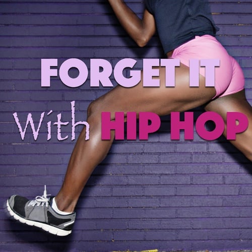 Various Artists-Forget It With Hip Hop