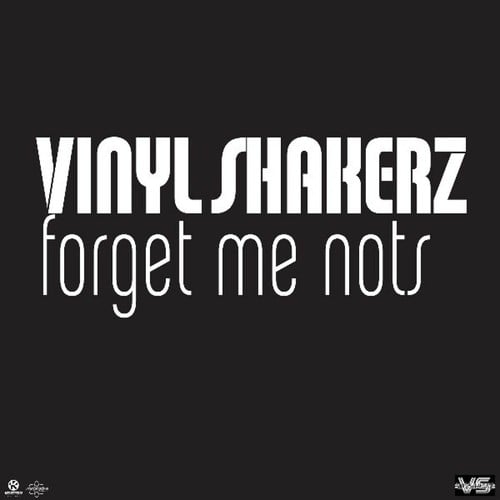 Vinylshakerz-Forget Me Nots