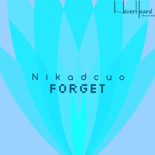 Nikadcuo-Forget