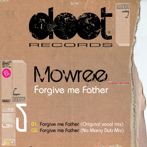 Mowree-Forgive Me Father