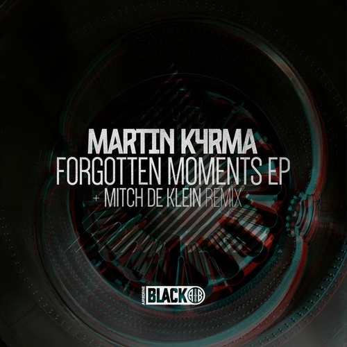 MARTIN K4RMA, Mitch De Klein-Forgotten Moments EP