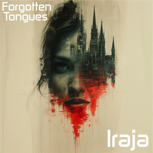Iraja-Forgotten Tongues