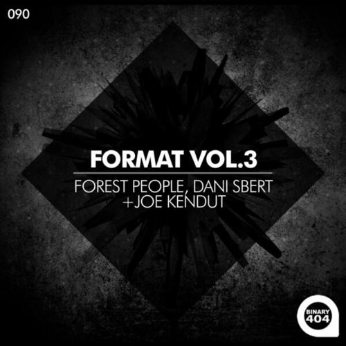 Forest People, Dani Sbert, Joe Kendut-Format Vol.3