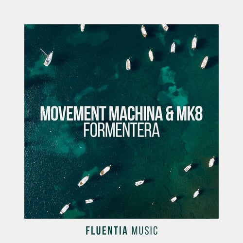 Movement Machina, MK8-Formentera