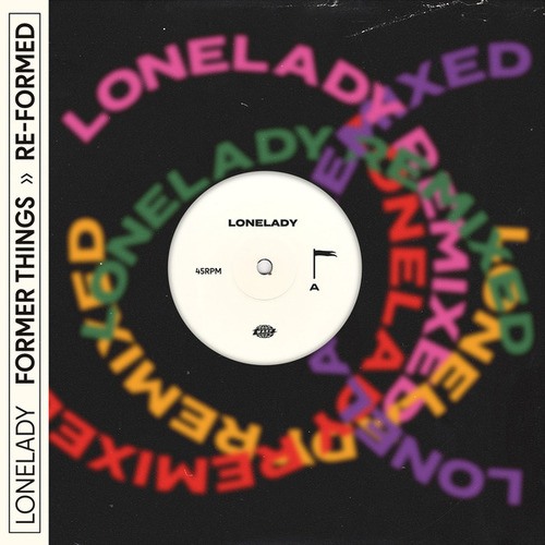 LoneLady, The Other Two, DMX Krew, DJ Stingray-Former Things >> Re-Formed