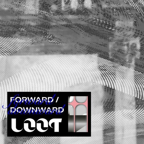 Loot-Forward / Downward