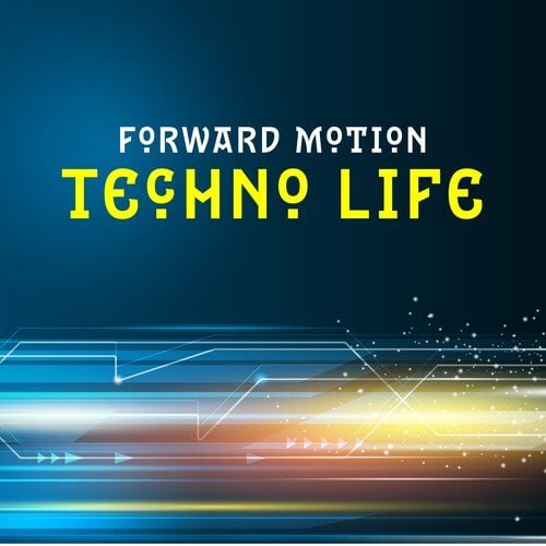 Various Artists-Forward Motion - Techno Life