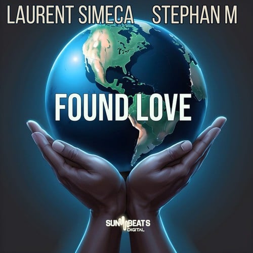 Stephan M, Laurent Simeca-Found Love