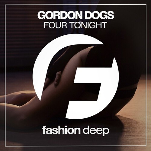 Gordon Dogs-Four Tonight