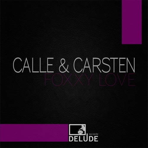 Calle & Carsten-Foxxy Love