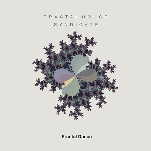 Fractal House Syndicate-Fractal Dance