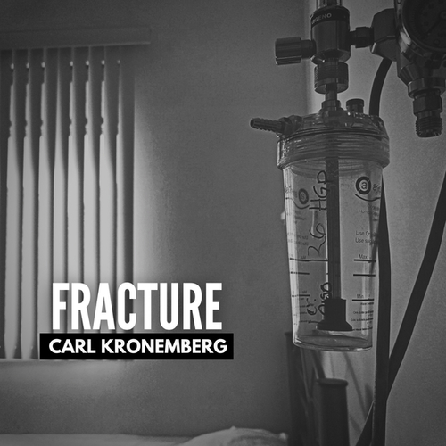 Carl Kronemberg-FRACTURE