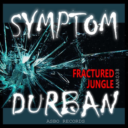 Durban, Symptom-Fractured Jungle