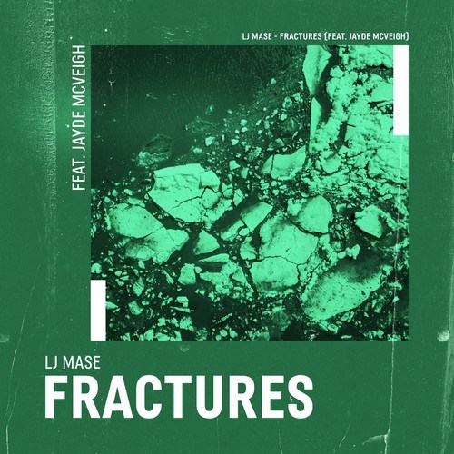 Jayde McVeigh, LJ Mase-Fractures