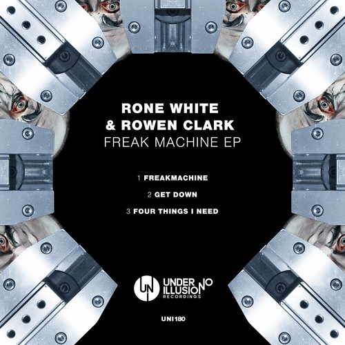 Rone White, Rowen Clark-Freak Machine EP