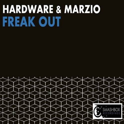 Hardware + Marzio, Hardware, American Techno Mafia, Donald Glaude-Freak out 2022!