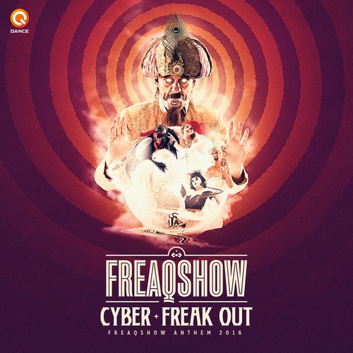 Cyber-Freak Out (Freaqshow Anthem 2016)
