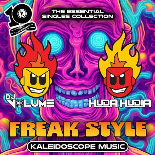 Huda Hudia, DJ Volume, Tommy Who-Freak Style