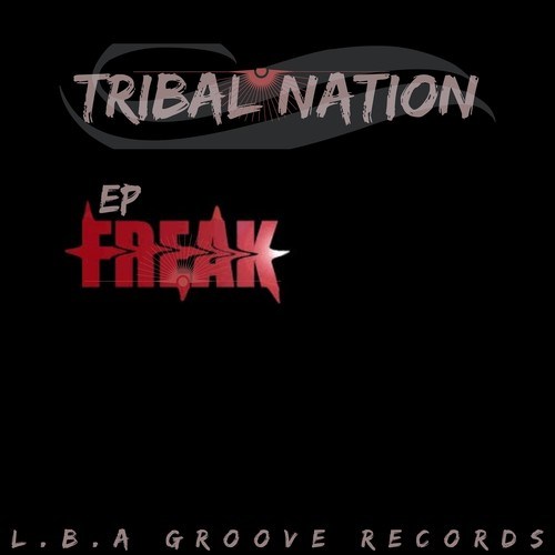 Tribal Nation-Freak