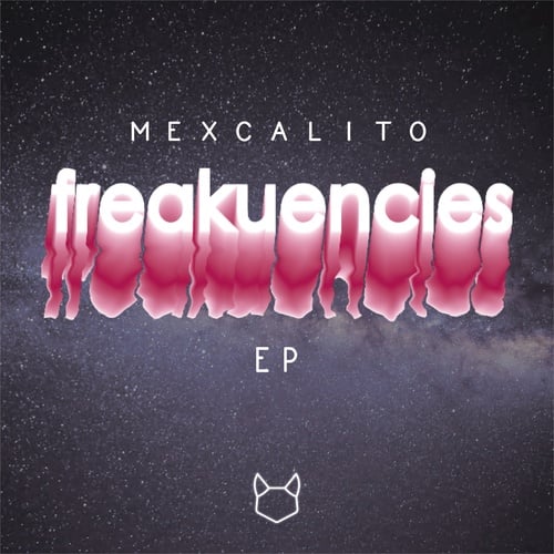 MexCalito-Freakuencies